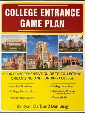 College Entrance Game Plan - Comprehensive Guide